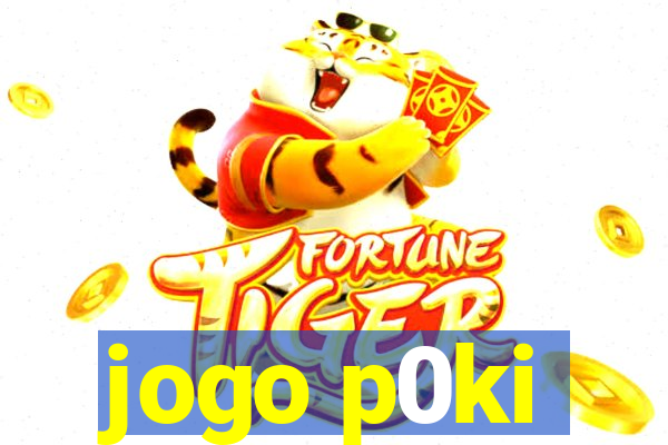 jogo p0ki